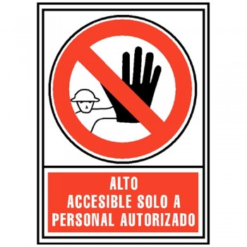 SEÑAL ACCESIBLE SÓLO A PERSONAL AUTORIZADO